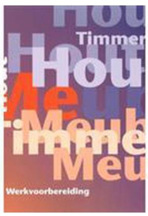 SH&M Hout Meubel Timmeren - Werkvoorbereiding - nieuw -, Boeken, Ophalen of Verzenden, Beta, Nieuw, HBO