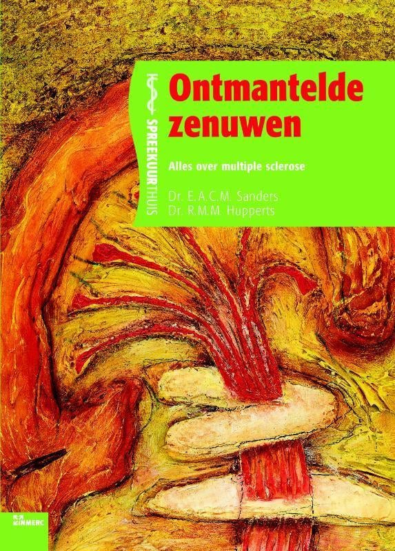Ontmantelde zenuwen E.A.C.M.Sanders 9066116862, Ophalen of Verzenden, Zo goed als nieuw, Sociale psychologie, E.A.C.M.Sanders
