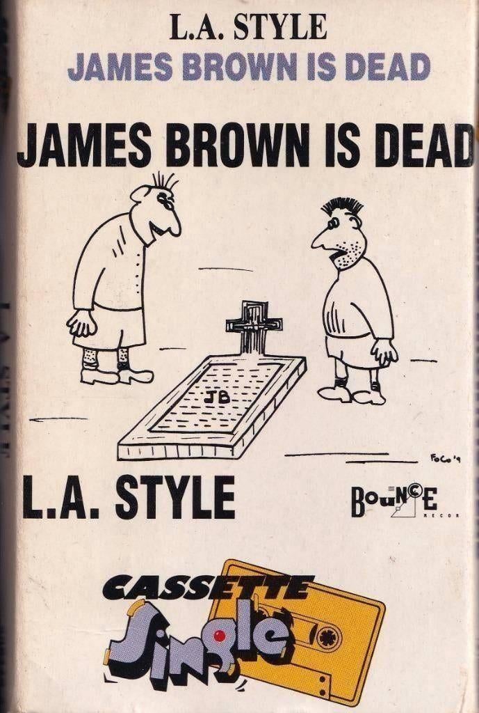 Cassettebandje L.A. Style – James Brown Is Dead, Ophalen of Verzenden, Zo goed als nieuw, 1 bandje