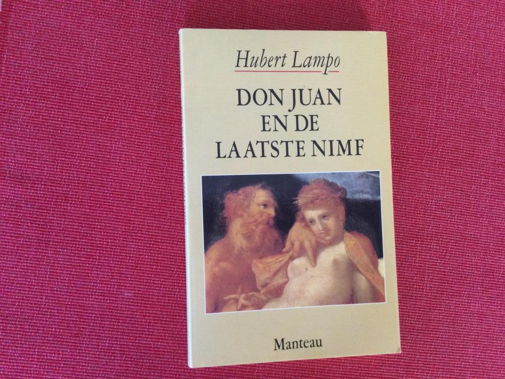 Hubert Lampo, Don Juan en de laatste nimf, Ophalen of Verzenden, Zo goed als nieuw, Hubert Lampo, België
