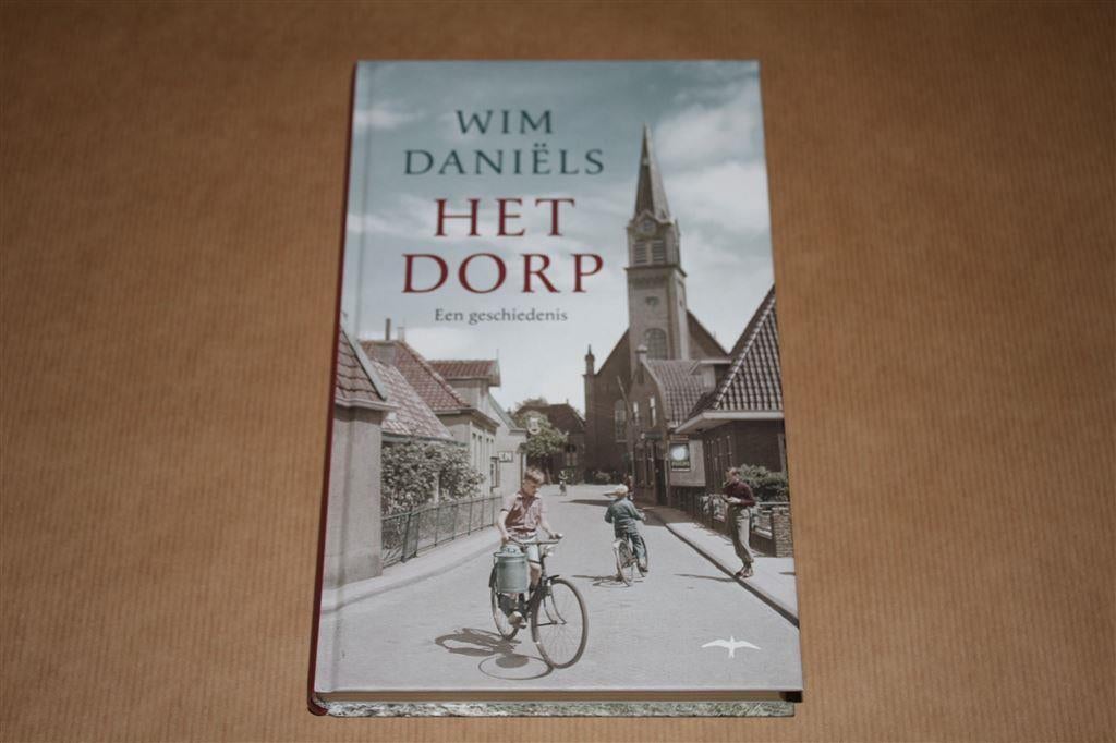 Het Dorp - Een geschiedenis, Ophalen of Verzenden, Zo goed als nieuw