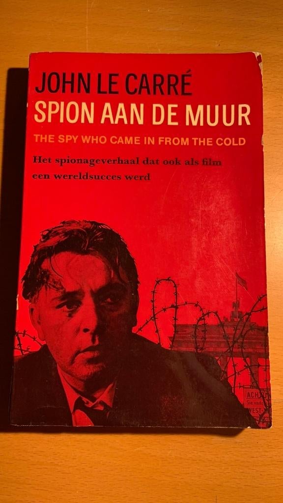 Spion aan de muur - John Le Carré, Boeken, Ophalen of Verzenden, Zo goed als nieuw
