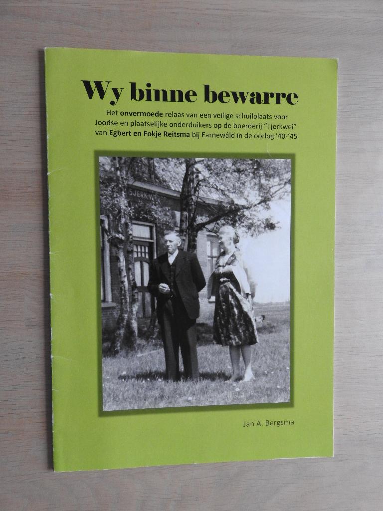 Wy binne bewarre - Egbert en Fokje Reitsma bij Earnewâld, Ophalen of Verzenden, Tweede Wereldoorlog, Zo goed als nieuw, Overige onderwerpen