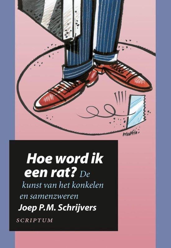 Joep Schrijvers Hoe word ik een rat, Ophalen of Verzenden, Nieuw, Management