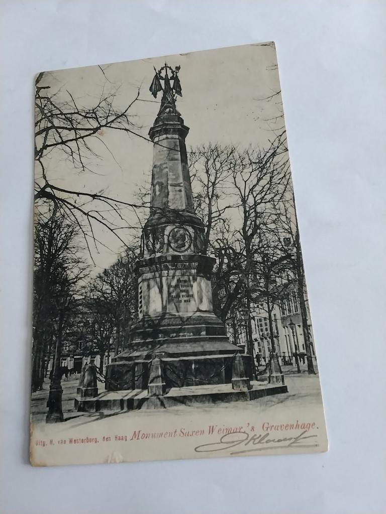 'S GRAVENHAGE. MONUMENT  SAXEN WEIMAR. 1903, Ophalen of Verzenden, Voor 1920, Zuid-Holland