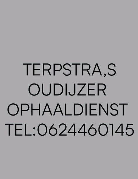 Terpstra,s oudijzers ophaaldienst, Ophalen