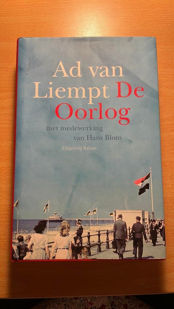 De Oorlog - Ad van Liempt, Ophalen of Verzenden, Zo goed als nieuw