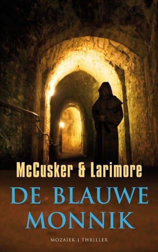 McCusker & Larimore - De blauwe monnik, Ophalen of Verzenden, Gelezen