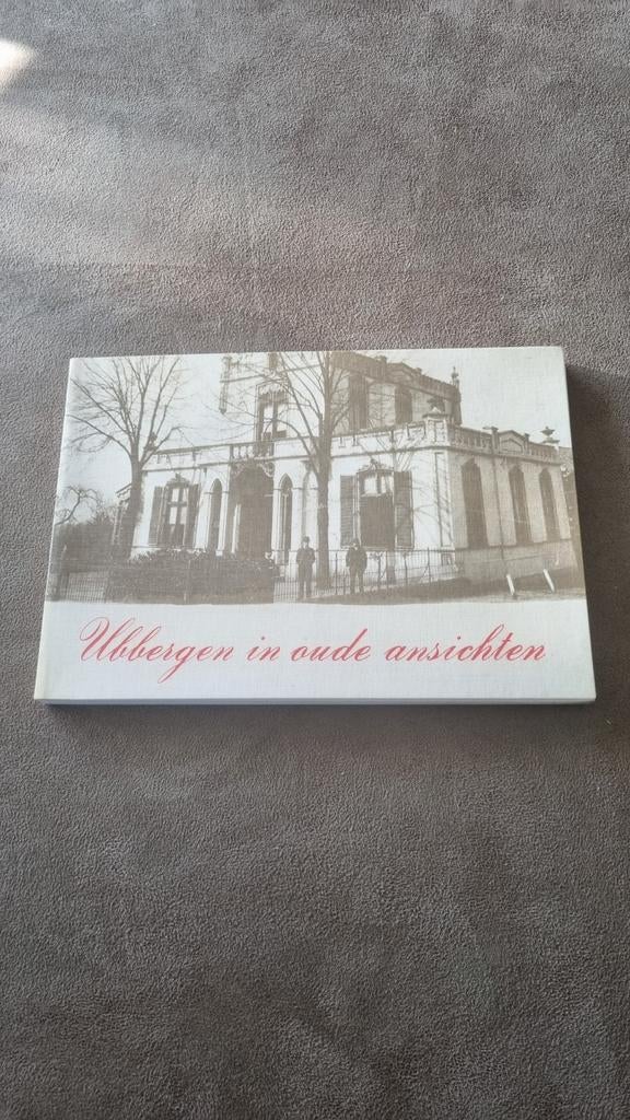 Ubbergen in oude ansichten - Historisch fotoboek, Ophalen of Verzenden, 20e eeuw of later, Gelezen, M.J.Th. van Boldrik, A.A.E.M. Gijsbers en H.J. Hendriks