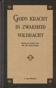 GODS KRACHT IN ZWAKHEID VOLBRACHT 9789055510924, Boeken, Ophalen of Verzenden, Zo goed als nieuw, J. van Belzen, Christendom | Protestants