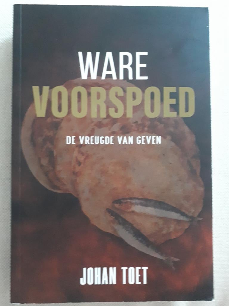 Johan Toet - Ware voorspoed, Ophalen, Religie