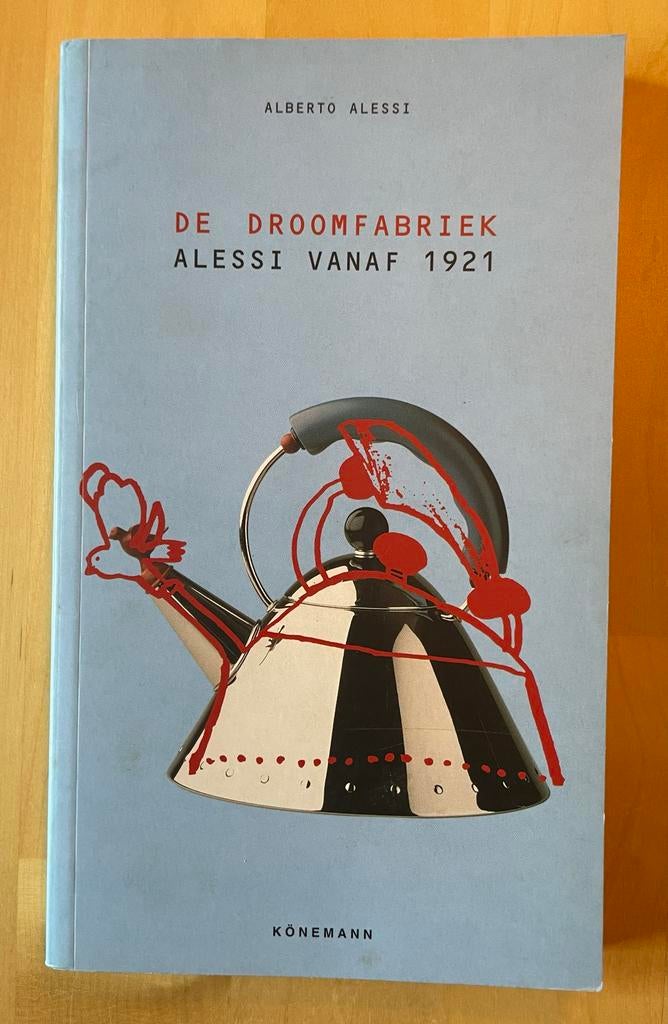 De Droomfabriek, Alessi vanaf1921, Ophalen of Verzenden, Gelezen