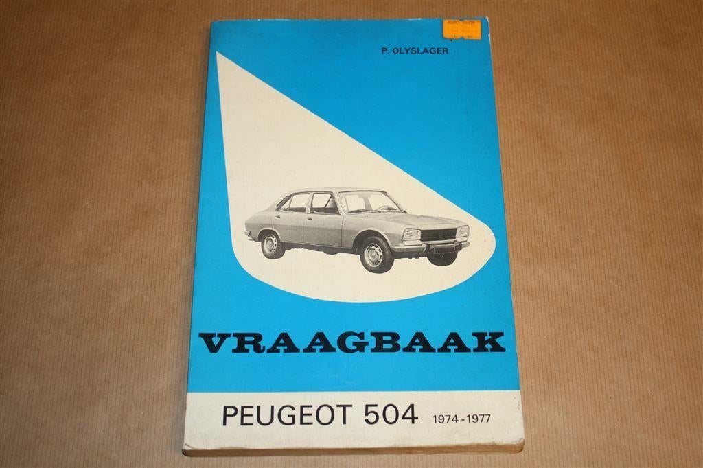 Vraagbaak Peugeot 504 - 1974-1977, Ophalen of Verzenden