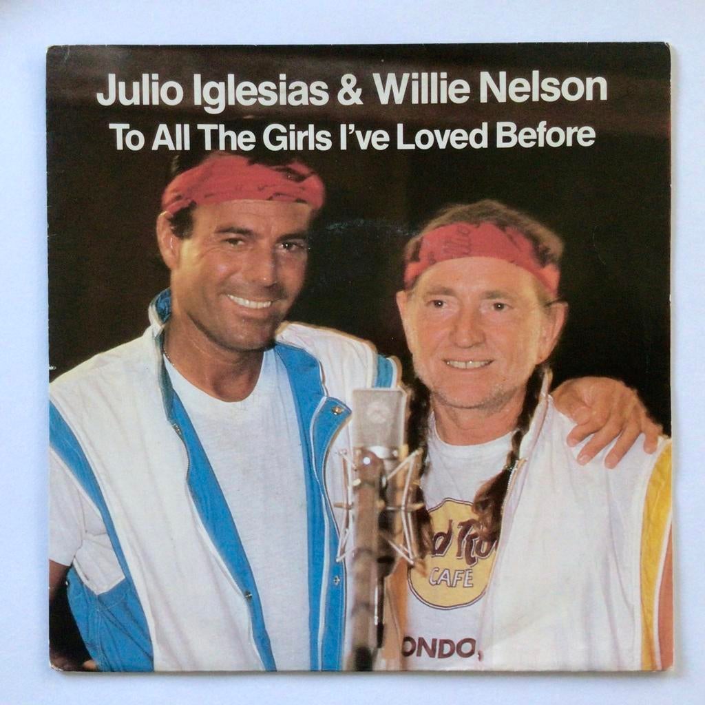 Julio Iglesias and Willie Nelson - To all the girls i’ve…, Cd's en Dvd's, Vinyl Singles, Ophalen of Verzenden, Zo goed als nieuw