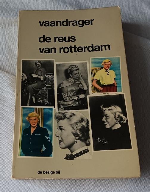 Cornelis Bastiaan Vaandrager – De reus van Rotterdam, Boeken, Verzenden, Gelezen, Nederland