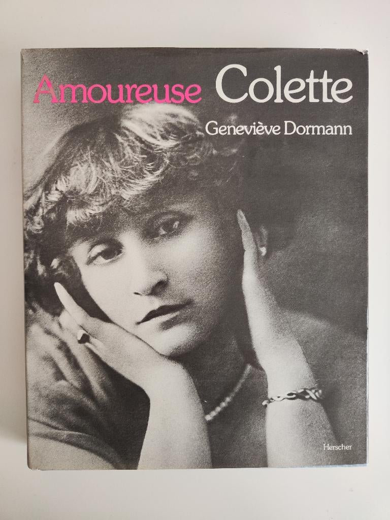 Amoureuse Colette, Boeken, Non-fictie, Ophalen of Verzenden, Zo goed als nieuw, Geneviève Dormann