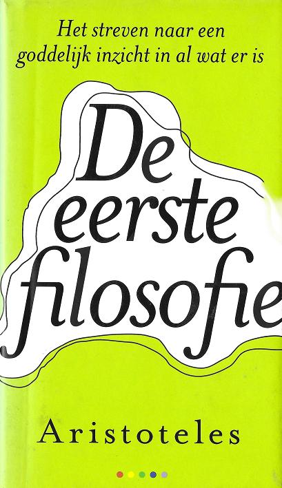 De eerste filosofie - Aristoteles, Verzenden, Zo goed als nieuw, Praktische filosofie