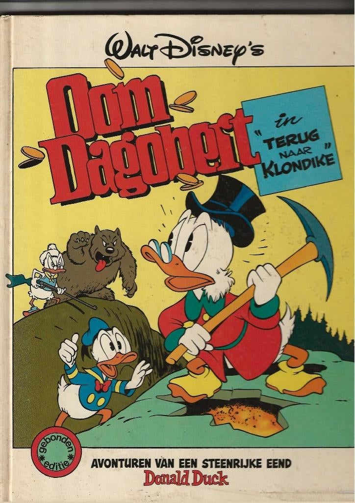 Oom Dagobert terug naar Klondike en de steen der wijzen, Eén stripboek, Ophalen of Verzenden, Zo goed als nieuw