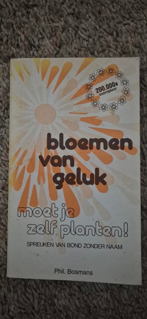 Bloemen van Geluk - Phil Bosmans, Boeken, Ophalen of Verzenden, Gelezen, Phil Bosmans