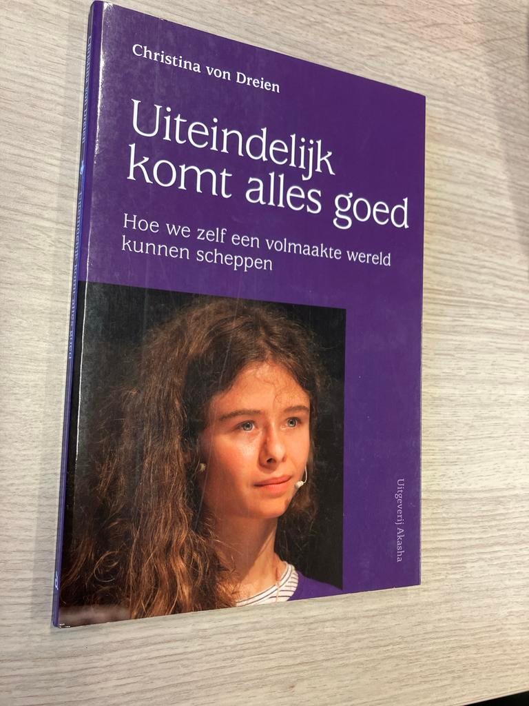 Uiteindelijk komt alles goed - Christina von Dreien, Boeken, Esoterie en Spiritualiteit, Zo goed als nieuw, Achtergrond en Informatie