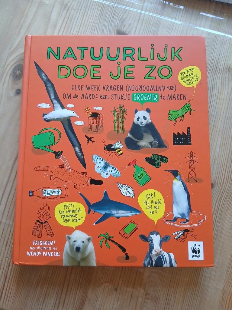 Natuurlijk doe je zo - WWF boek, Boeken, Natuur, Ophalen of Verzenden, Natuur algemeen
