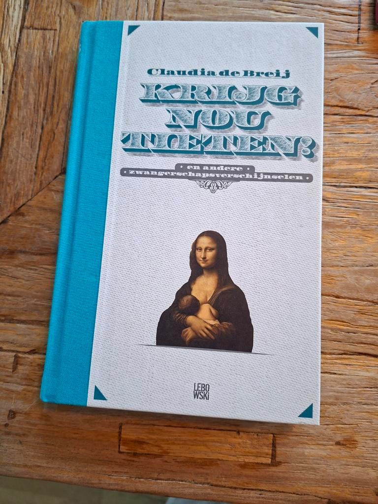 Claudia de Breij - Krijg nou tieten!, Ophalen of Verzenden, Zo goed als nieuw, Claudia de Breij