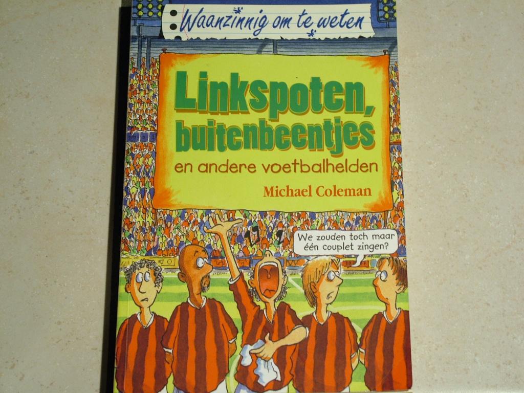 Linkspoten, buitenbeentjes ea voetbalhelden Michael Coleman, Boeken, Ophalen of Verzenden, Zo goed als nieuw, Fictie