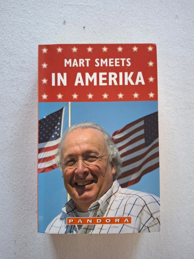Mart Smeets - In Amerika, Boeken, Ophalen of Verzenden, Zo goed als nieuw, Mart Smeets