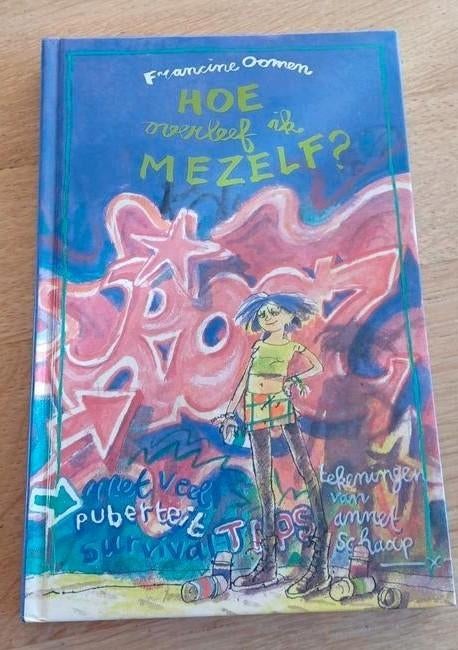 Hoe overleef ik mezelf? - Francine Oomen, Boeken, Ophalen of Verzenden, Gelezen, Francine Oomen, Fictie algemeen