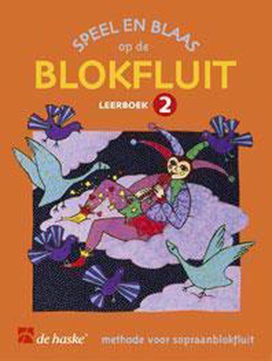 speel en blaas op de blokfluit deel 2, Ophalen of Verzenden, Nieuw, Les of Cursus, Blokfluit