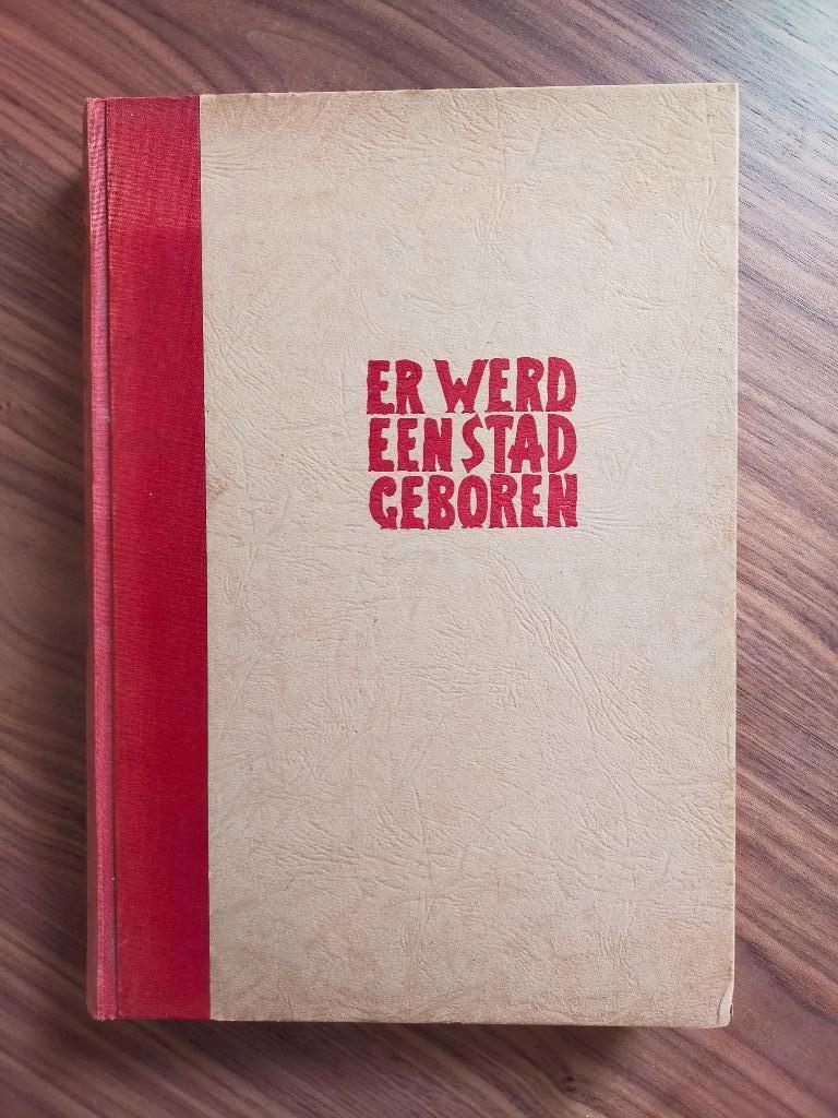Er werd een stad geboren ... (door G.H. von Faber), Ophalen of Verzenden, Gelezen
