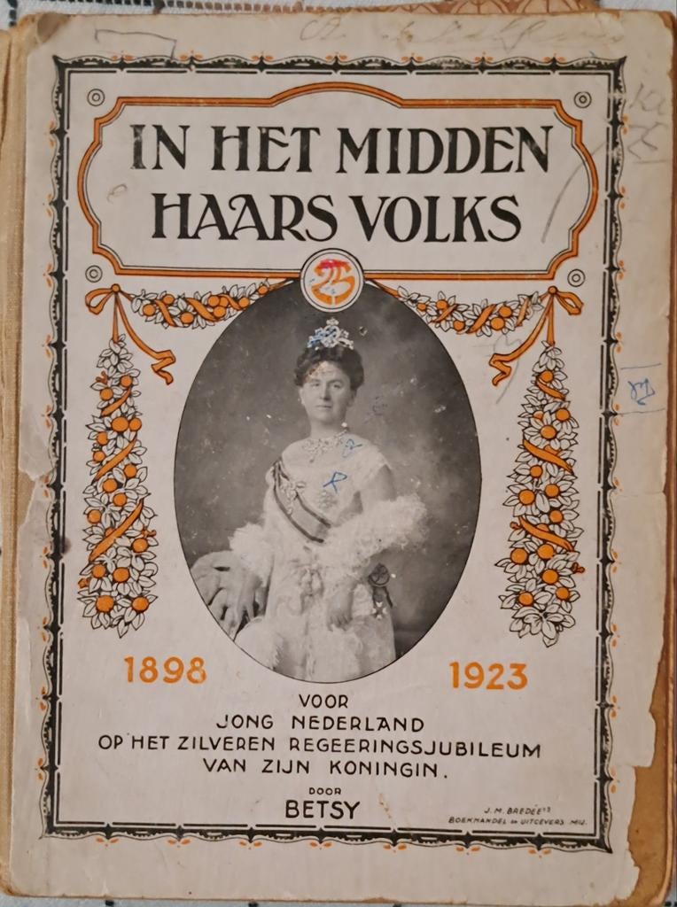 In Het Midden Haars Volks - Betsy (1923) 100 jaar oud, Ophalen of Verzenden, 20e eeuw of later, Gelezen, Betsy