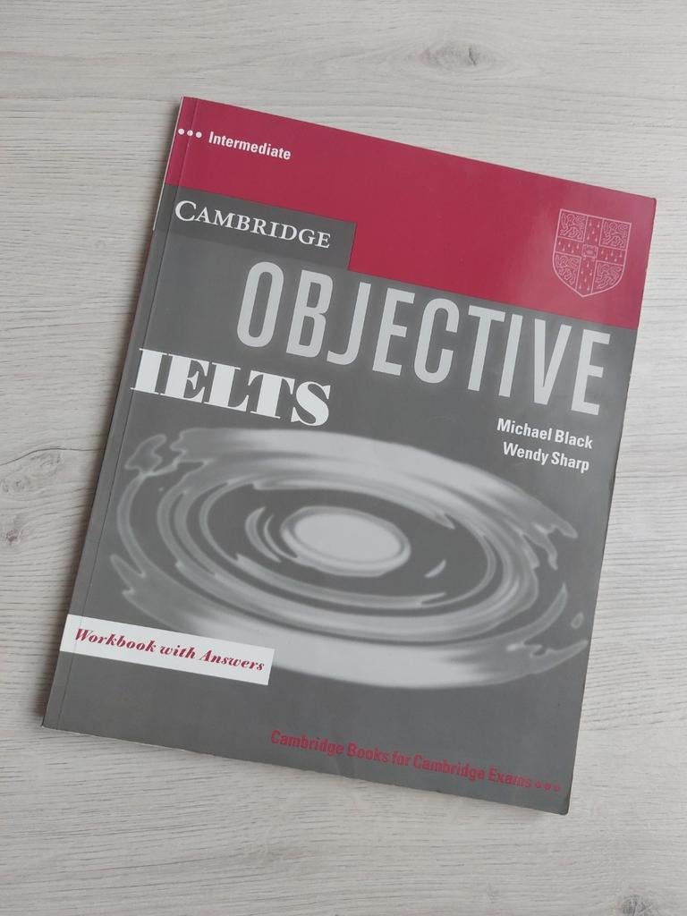 Cambridge Objective IELTS Intermediate Workbook with Answers, Boeken, Zo goed als nieuw, Alpha, Michael Black, Wendy Sharp, HBO