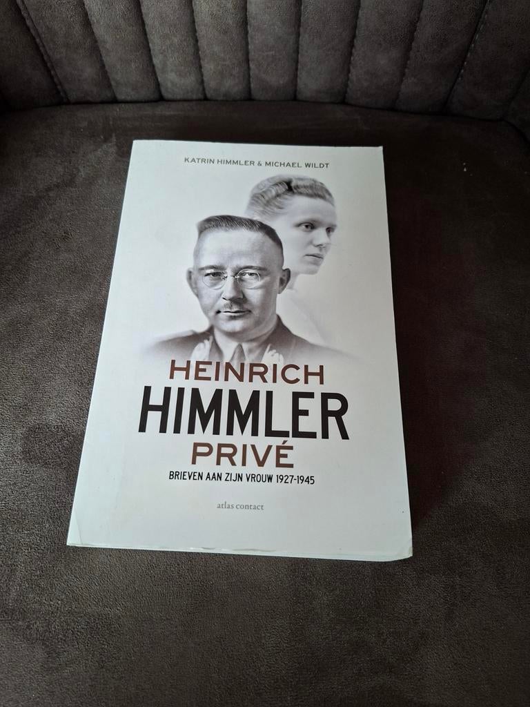 Heinrich Himmler Privé: Brieven aan zijn vrouw 1927-1945, Ophalen of Verzenden, 20e eeuw of later, Zo goed als nieuw, Katrin Himmler & Michael Wildt