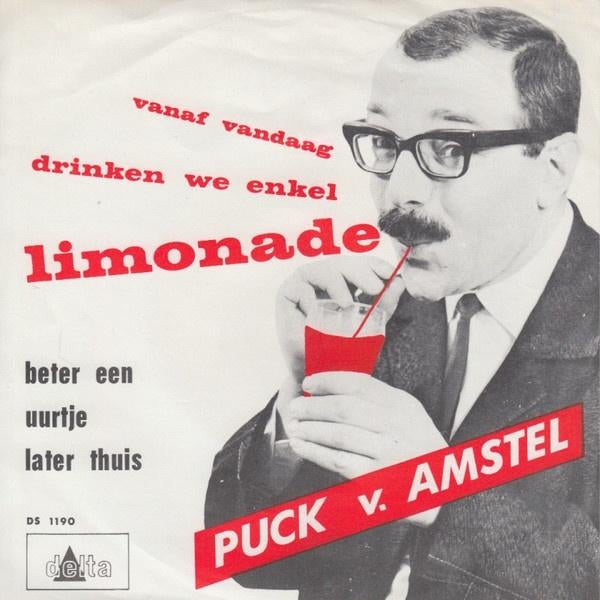 Puck van Amstel Vanaf vandaag drinken we enkel limonade 1966, Ophalen of Verzenden, Gebruikt, Overige formaten, Levenslied of Smartlap