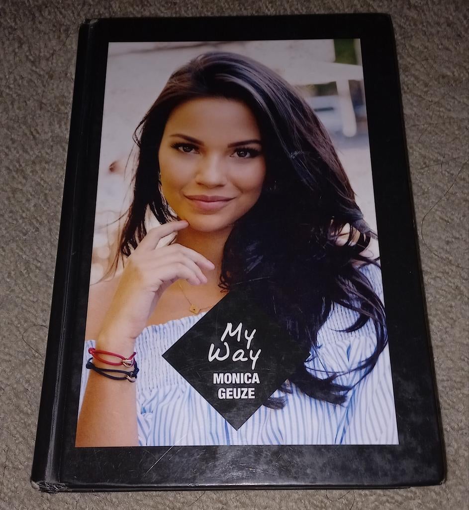 My Way - Monica Geuze Autobiografie, Boeken, Ophalen of Verzenden, Zo goed als nieuw, Monica Geuze, Film, Tv en Media