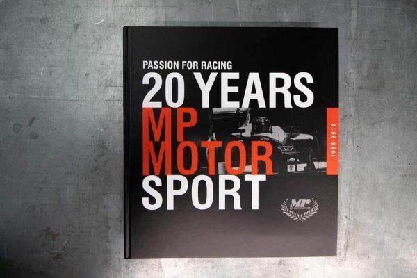 Passion for racing, 20 years MP Motor Sport 1995-2015, Motoren, Ophalen of Verzenden, Overige merken