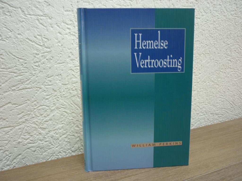 William Perkins - Hemelse vertroosting, Boeken, Ophalen of Verzenden, Zo goed als nieuw