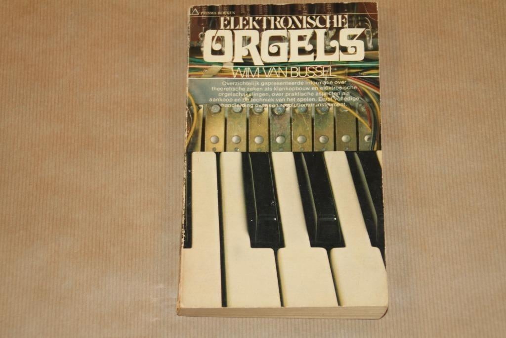 Elektronische Orgels klankopbouw praktische aspecten..., Ophalen of Verzenden, Gelezen, Bouwkunde
