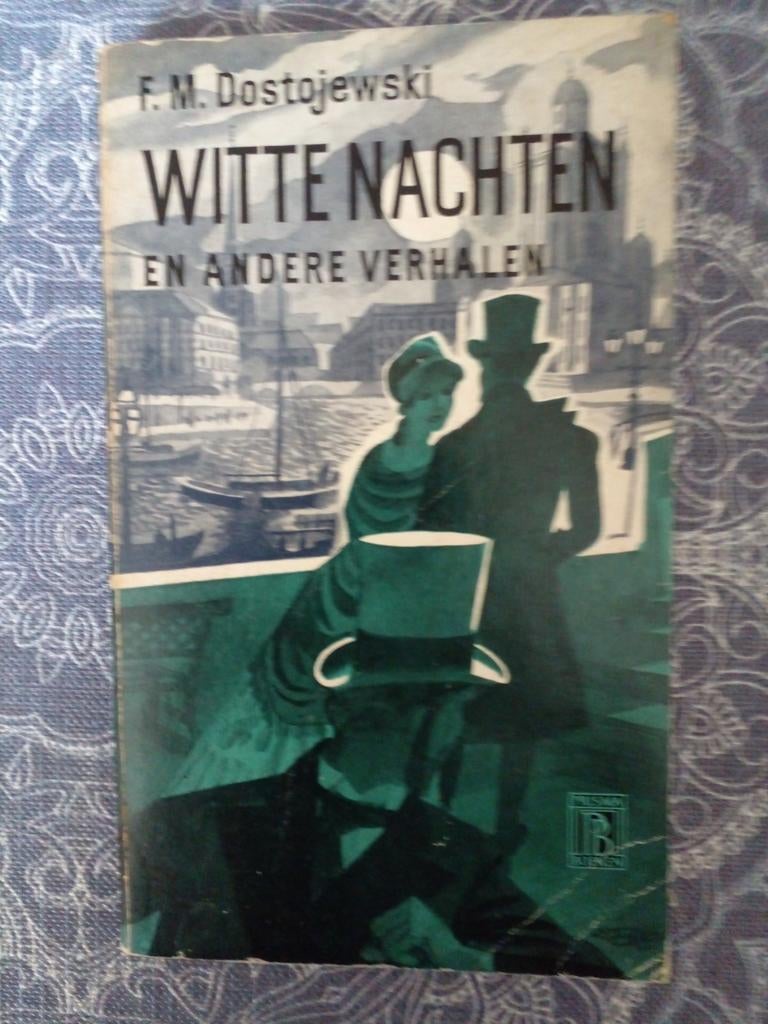 Witte Nachten en Andere Verhalen - F.M. Dostojevski, Ophalen of Verzenden, Gelezen, F.M. Dostojevski, Europa overig
