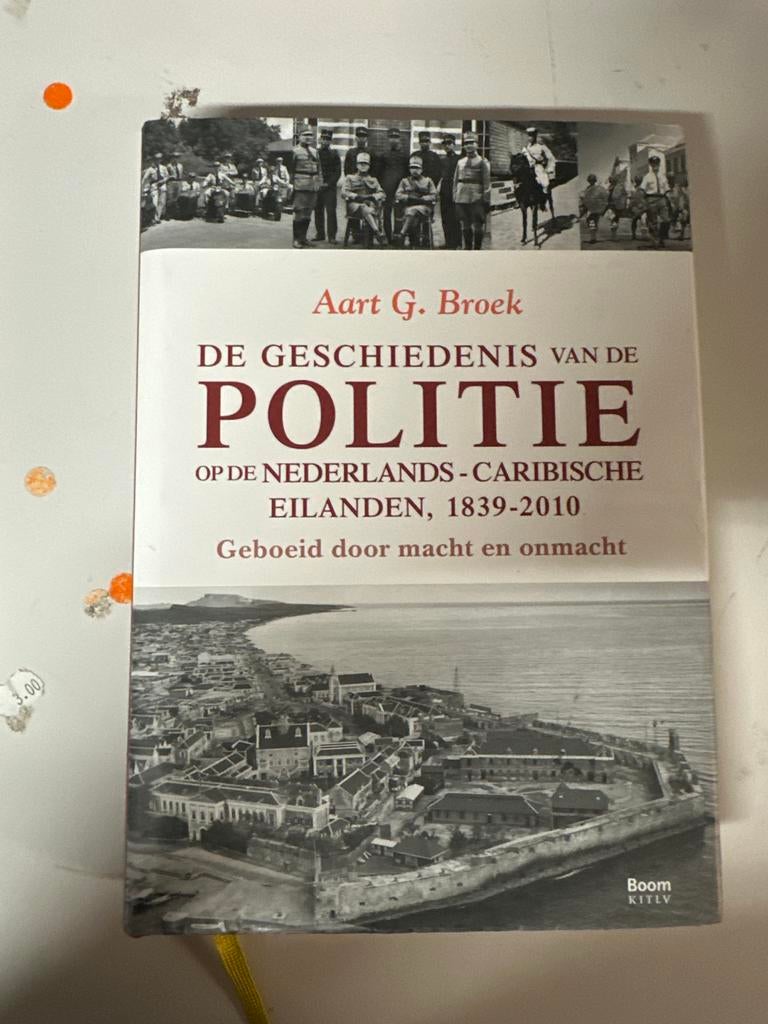 De Geschiedenis van de Politie op de Nederlandse-Caribische, Ophalen of Verzenden, 20e eeuw of later, Zo goed als nieuw