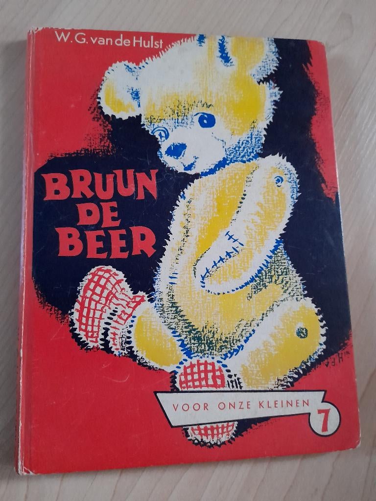 BRUUN DE BEER door WG van de Hulst deel 7, Ophalen of Verzenden, Gelezen, Sprookjes