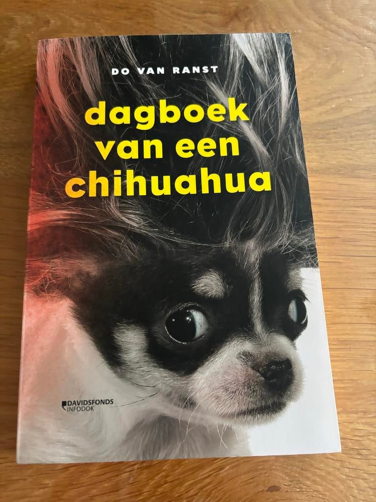 Dagboek van een Chihuahua - Do Van Ranst, Ophalen of Verzenden, Zo goed als nieuw, Verhalen
