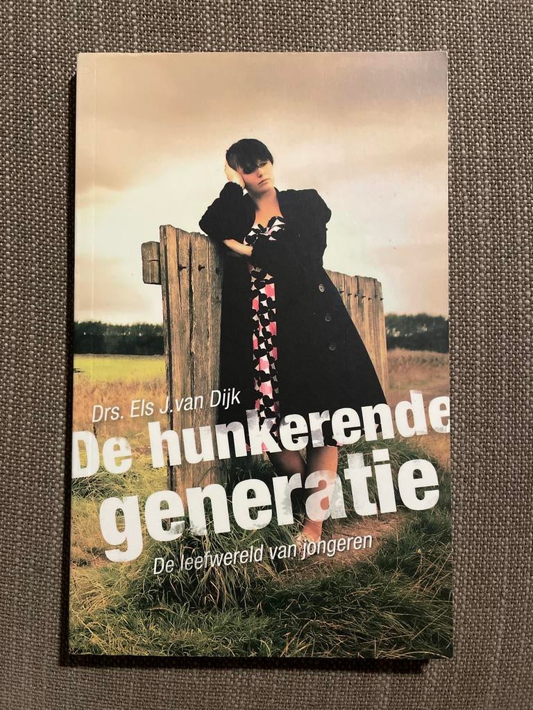 Els J. van Dijk - De hunkerende generatie, Boeken, Ophalen of Verzenden, Zo goed als nieuw, Els J. van Dijk