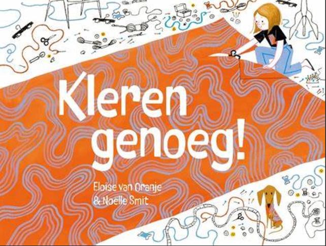 Eloise van Oranje - Kleren genoeg, Ophalen of Verzenden, Zo goed als nieuw, Eloise van Oranje, Fictie algemeen