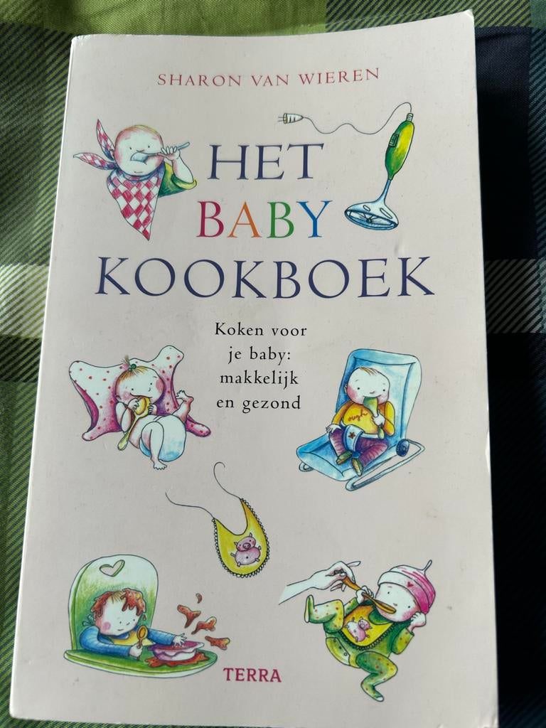 Het Baby Kookboek - Sharon van Wieren, Boeken, Kookboeken, Ophalen of Verzenden, Gelezen, Gezond koken