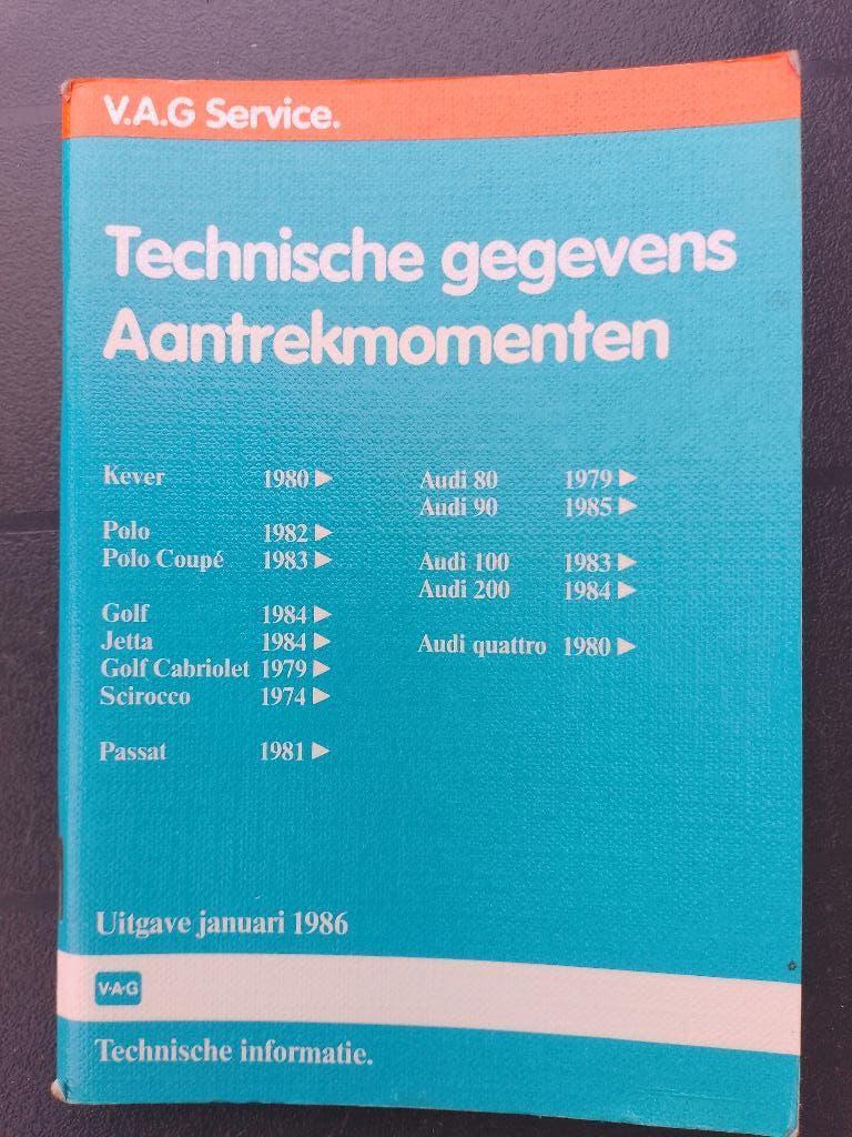 Technische gegevens + aantrekmomenten Vw + Audi jaren 80, Boeken, Auto's | Boeken, Ophalen of Verzenden, Gelezen, Volkswagen