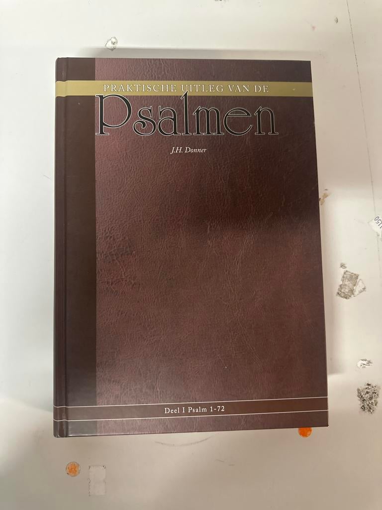 Praktische Uitleg van de Psalmen - Deel 1 (Psalm 1-72), Ophalen of Verzenden, Zo goed als nieuw, Christendom | Protestants