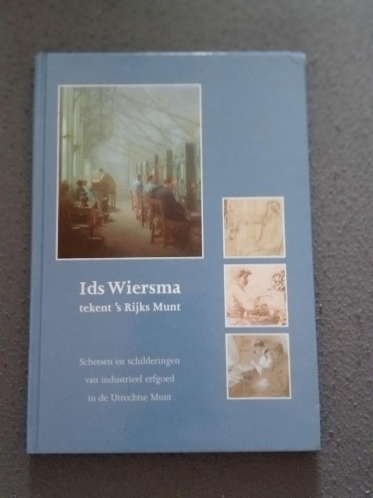 Ids Wiersma tekent 's Rijks Munt - Industrieel Erfgoed, Ophalen of Verzenden