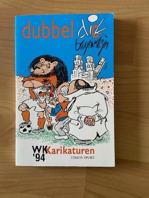 Dubbel Dik Bruynesteyn WK '94 karikaturen, Ophalen of Verzenden, Zo goed als nieuw, Balsport
